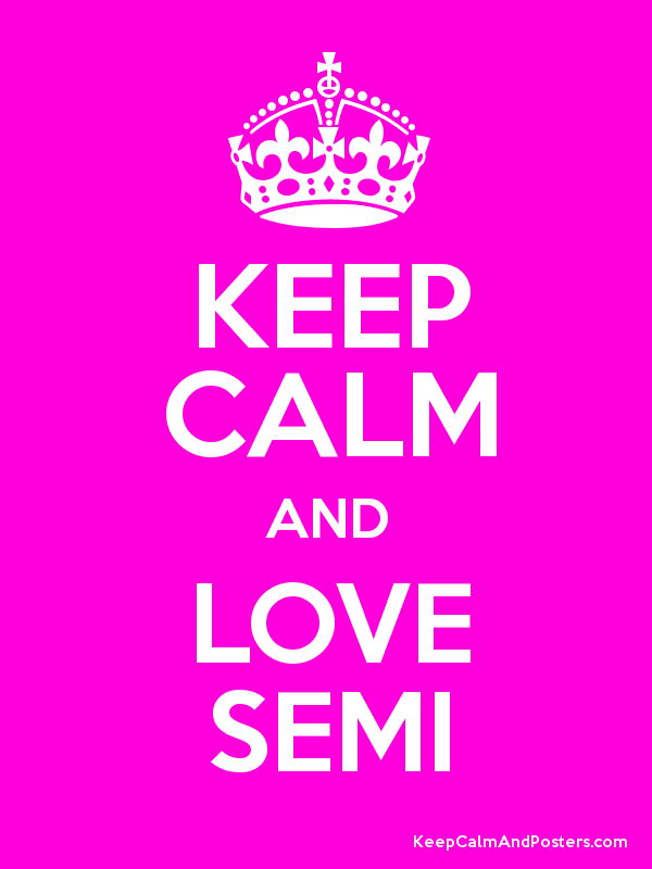 How+to+Semi+Like+A+Montrosian%3A+Keep+Calm+and+Semi+On
