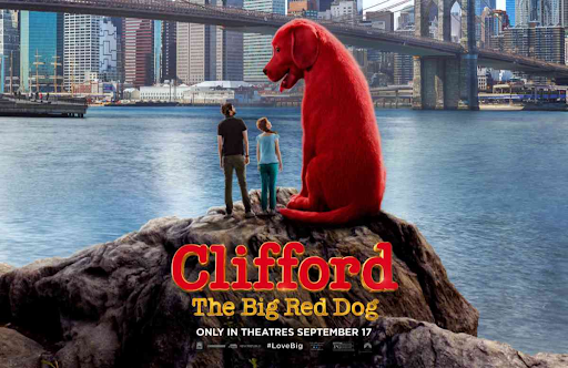 A movie poster for the 2021 Clifford the Big Red Dog.